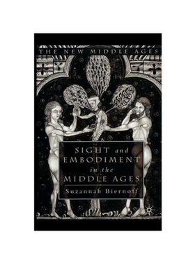 预订不退不换Sight and Embodiment in the Middle Ages