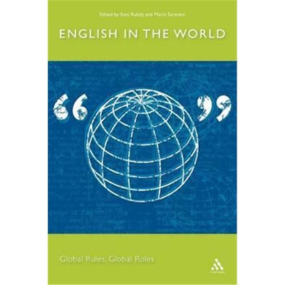 按需印刷不退不换English in the World:Global Rules, Global Roles[9780826489067]