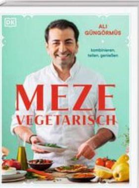 预订【德语】 Meze vegetarisch:kombinieren, teilen, genießen