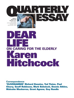按需印刷不退不换Quarterly Essay 57, Dear Life