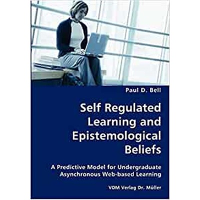预订Self Regulated Learning and Epistemological Beliefs- A Predictive Model for Undergraduate Asynchrono