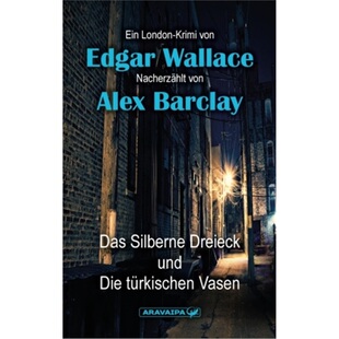 预订不退不换德语 Das Silberne Dreieck und Die Türkischen Vasen[9783038649236]