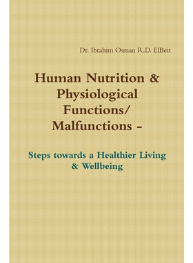 按需印刷不退不换  Human Nnutrition & Physiological Functions/ Malfun
