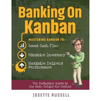 按需印刷  按需印刷  Banking on Kanban:Mastering Kanban to Bo