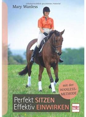 预订【德语】 Perfekt sitzen, effektiv einwirken mit der Wanless-Methode: