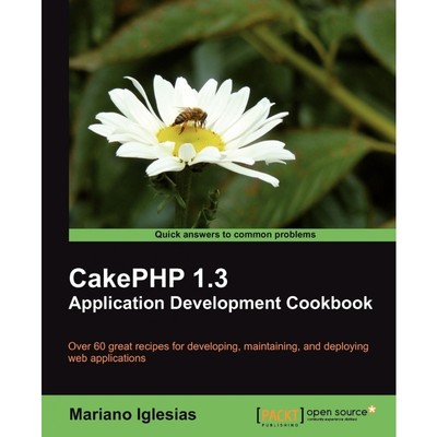 按需印刷Cakephp 1.3 Application Development Cookbook[9781849511926]