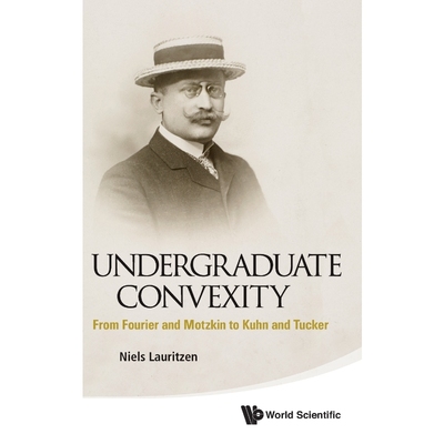 按需印刷Undergraduate Convexity[9789814412513]