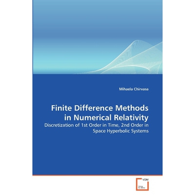 按需印刷Finite Difference Methods in Numerical Relativity[9783639288100]