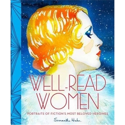 预订不退不换Well Read Women:Portraits of Fiction's Most Beloved Heroines
