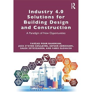 Building New 9780367618780 for Solutions Paradigm Construction and 4.0 Opportunities Design 按需印刷Industry