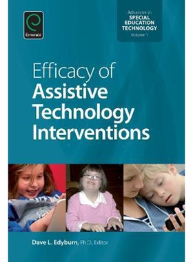 按需印刷不退不换Efficacy of Assistive Technology Interventions[9781784416423]
