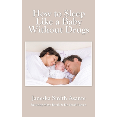 按需印刷How to Sleep Like a Baby Without Drugs[9781504902816]