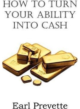 按需印刷How To Turn Your Ability Into Cash[9781612038636]
