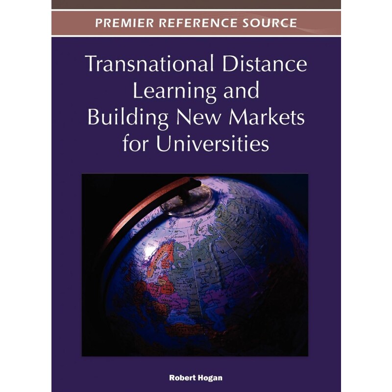 按需印刷不退不换Transnational Distance Learning and Building New Markets for Universities[9781466602069] - 实物图