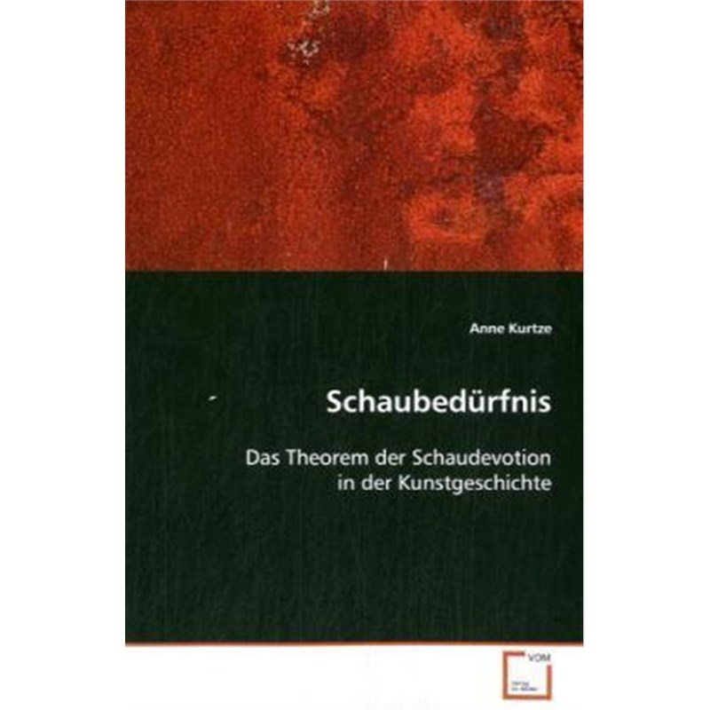 预订【德语】 Schaubedürfnis:Das Theorem der Schaudevotion in der Kunstgeschichte