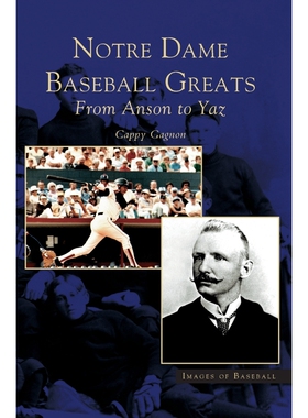按需印刷不退不换Notre Dame Baseball Greats[9781531618407]