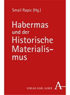 预订【德语】Habermas und der Historische Materialismus: