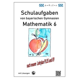 预订不退不换德语 Mathematik 6 Schulaufgaben von bayerischen Gymnasien mit Lösungen nach[9783000340635]