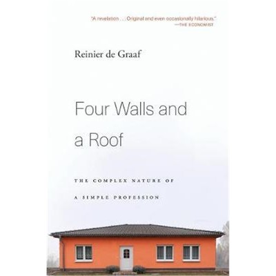 预订Four Walls and a Roof:The Complex Nature of a Simple Profession