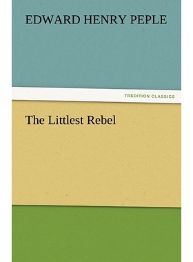 按需印刷The Littlest Rebel[9783842478374]