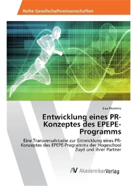预订【德语】Entwicklung eines PR-Konzeptes des EPEPE-Programms[9783330521353]