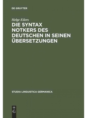 按需印刷DEG Die Syntax Notkers des Deutschen in seinen ?bersetzungen[9783110174465]