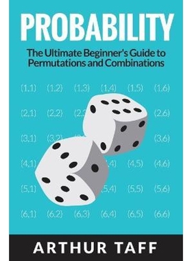 预订Probability:The Ultimate Beginner's Guide to Permutations & Combinations
