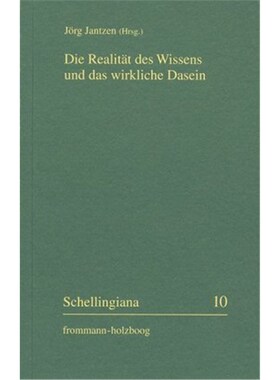 预订【德语】Die Realität des Wissens und das wirkliche Dasein:Erkenntnisbegründung und Phil