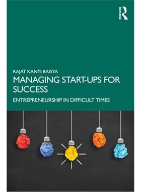 按需印刷Managing Start-ups for Success:Entrepreneurship in Difficult Times[9780367433468]