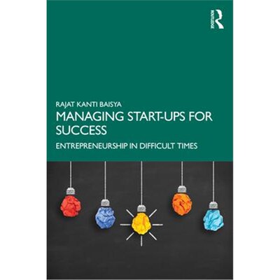 按需印刷Managing Start-ups for Success:Entrepreneurship in Difficult Times[9780367433468]