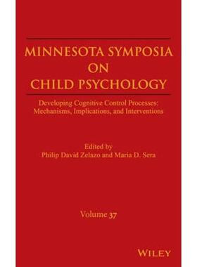 预订不退不换Minnesota Symposia on Child Psychology, Volume 37