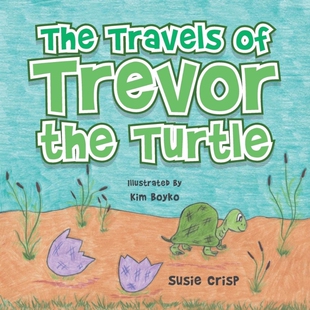 Trevor Travels Turtle 9781546205487 the 按需印刷不退不换The