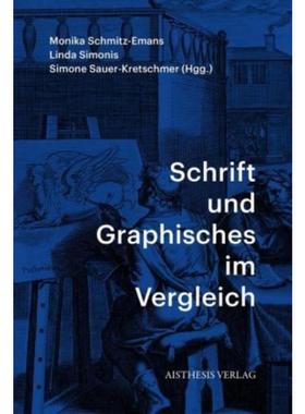 预订【德语】 Schrift und Graphisches im Vergleich: