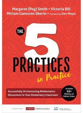预订The Five Practices in Practice [Elementary]:Successfully Orchestrating Mathematics Discussions in Your Elementary Cl