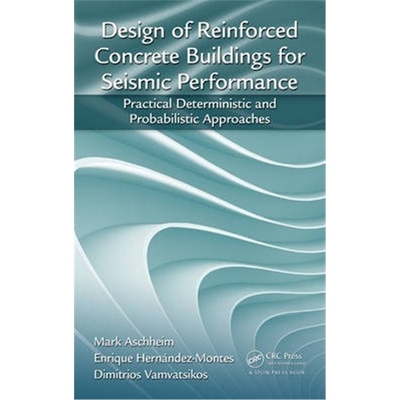 按需印刷不退不换 Design of Reinforced Concrete Buildings for Seismic
