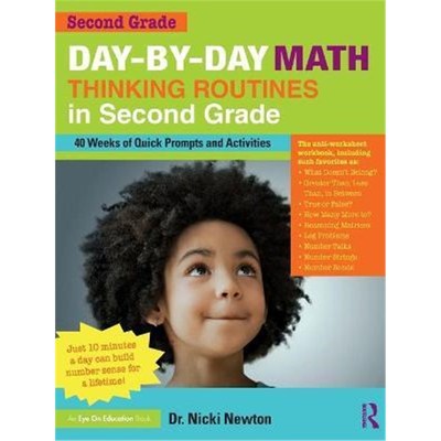 按需印刷不退不换Day-by-Day Math Thinking Routines in Second Grade:40 Weeks of Quick Prompts and Activities[9780367421243