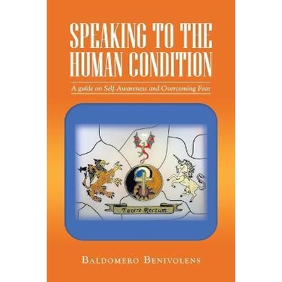 按需印刷Speaking to the Human Condition:A Guide on Self-Awareness and Overcoming Fear[9781982245924]