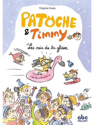 帕托什与蒂米，第1卷：滑板之王 Patoche et Timmy, Vol. 1. Les rois de la glisse 英文原版 上海外文书店