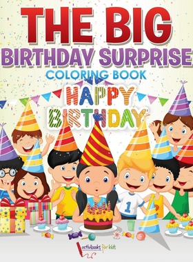 按需印刷The Big Birthday Surprise Coloring Book[9781683218258]