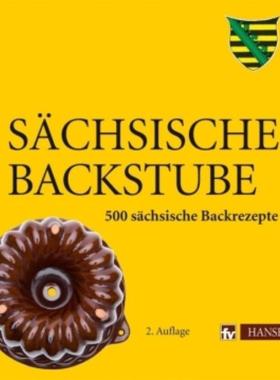 预订【德语】 Sächsische Backstube:500 sächsische Backrezepte