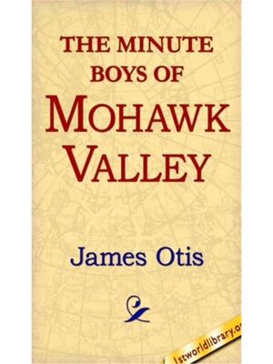 预订不退不换Minute Boys of Mohawk Valley