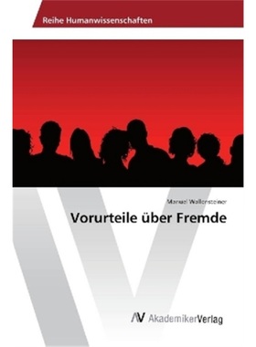 预订【德语】Vorurteile uber Fremde[9783330519329]