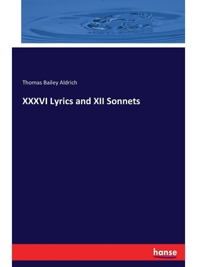 按需印刷XXXVI Lyrics and XII Sonnets[9783744771573]