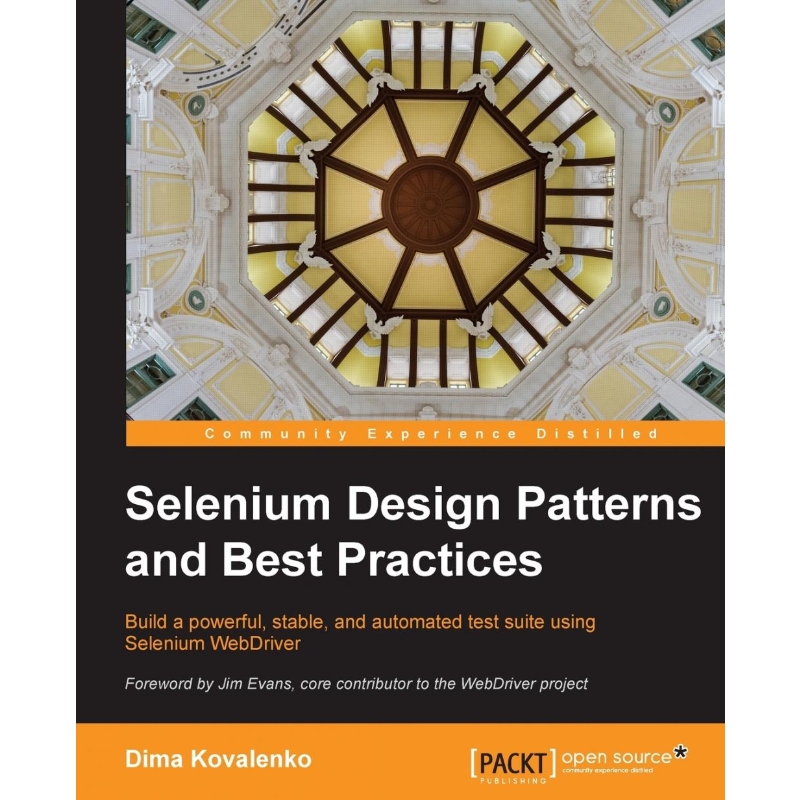 按需印刷Selenium Design Patterns and Best Practices[9781783982707]