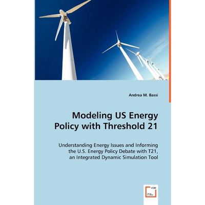 按需印刷不退不换Modeling US Energy Policy with Threshold 21[9783639048223]