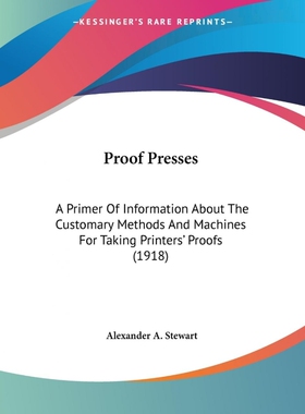 按需印刷不退不换Proof Presses[9781120864482]
