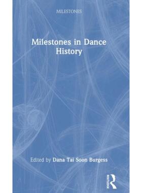 按需印刷不退不换TF Milestones in Dance History[9781032029412]