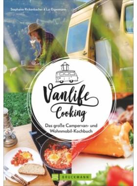 预订【德语】 Vanlife Cooking:Das große Campervan- und Wohnmobil- Kochbuch