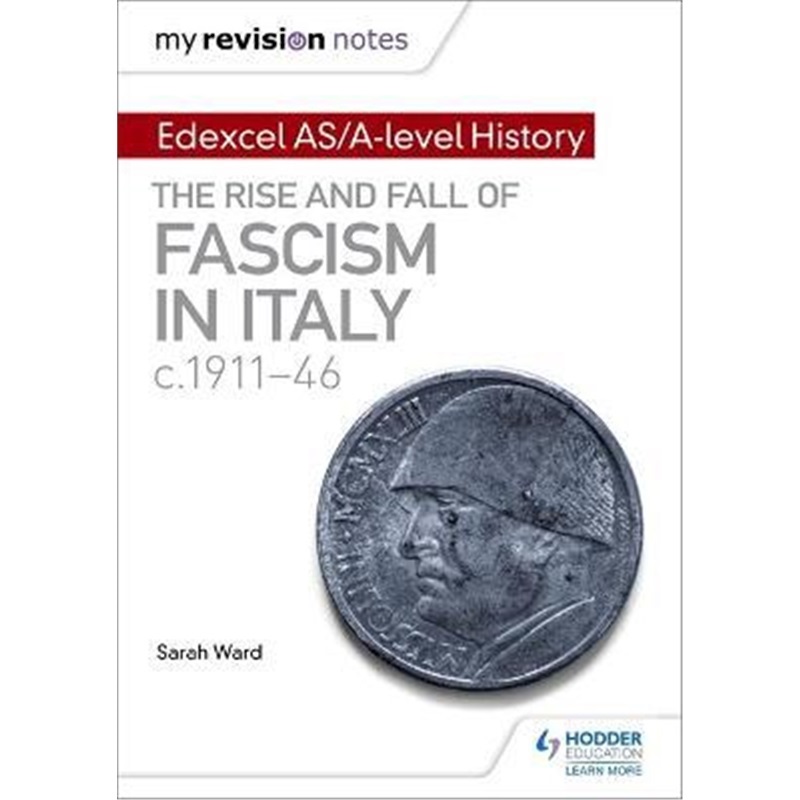 预订My Revision Notes: Edexcel AS/A-level History: The rise and fall of Fascism in I[9781471876523]