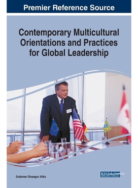 按需印刷Contemporary Multicultural Orientations and Practices for Global Leadership[9781522562863]